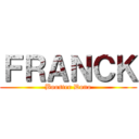 ＦＲＡＮＣＫ (Booster Dono)