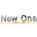 Ｎｅｗ Ｏｎｅ (就說是新一了)