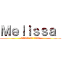 Ｍｅｌｉｓｓａ  (attack on titan)