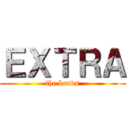 ＥＸＴＲＡ (the bonds)