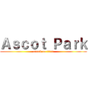 Ａｓｃｏｔ Ｐａｒｋ (attack on titan)