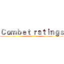 Ｃｏｍｂａｔ ｒａｔｉｎｇｓ (attack on titan)