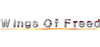 Ｗｉｎｇｓ Ｏｆ Ｆｒｅｅｄｏｍ (Pottocks Attelés)