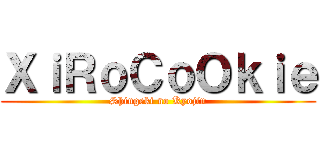 ＸｉＲｏＣｏＯｋｉｅ (Shingeki no Kyojin)