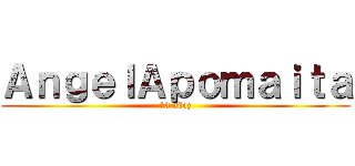 ＡｎｇｅｌＡｐｏｍａｉｔａ (13 añoz)