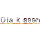 Ｏｌａ ｋ ａｓｅｎ (attack on titan)