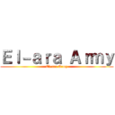 Ｅｌ－ａｒａ Ａｒｍｙ (El-ara Army)