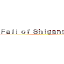 Ｆａｌｌ ｏｆ Ｓｈｉｇａｎｓｈｉｎａ ()