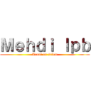 Ｍｅｈｄｉ ｌｐｂ (Arouf ou salem)