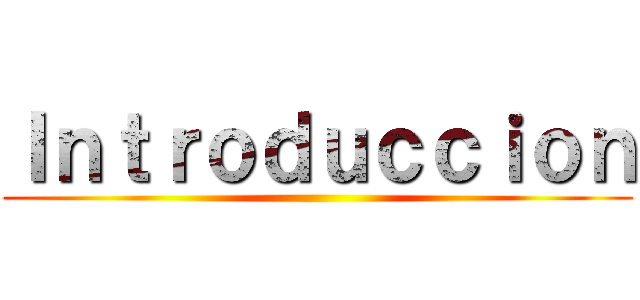 Ｉｎｔｒｏｄｕｃｃｉｏｎ ()
