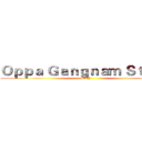 Ｏｐｐａ Ｇａｎｇｎａｍ Ｓｔｙｌｅ (PSY)
