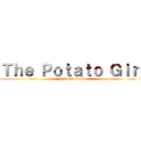 Ｔｈｅ Ｐｏｔａｔｏ Ｇｉｒｌ (@SashaBlouse)