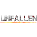 ＵＮＦＡＬＬＥＮ (Coming Soon)