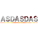 ＡＳＤＡＳＤＡＳ (fuck yeah)