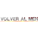 ＶＯＬＶＥＲ ＡＬ ＭＥＮＵ (SKN)