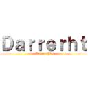 Ｄａｒｒｅｒｈｔ (Darrerht)