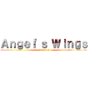 Ａｎｇｅｌ'ｓ Ｗｉｎｇｓ (Otaku 2.0)