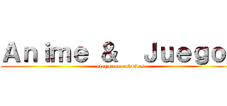 Ａｎｉｍｅ ＆  Ｊｕｅｇｏｓ (ataque en revistas)