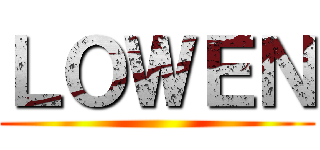 ＬＯＷＥＮ ()