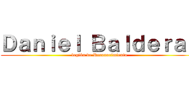Ｄａｎｉｅｌ Ｂａｌｄｅｒａｓ (legión de Reconocimiento)