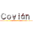 Ｃｏｖｉáｎ  (Rivaille)