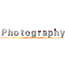 Ｐｈｏｔｏｇｒａｐｈｙ (Jawwen Chen)
