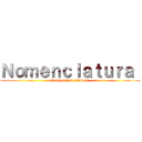 Ｎｏｍｅｎｃｌａｔｕｒａ  (Compuestos químicos )