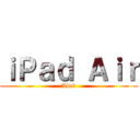 ｉＰａｄ Ａｉｒ (Abcd)