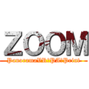 ＺＯＯＭ (PanoramaVR・PA・Print)