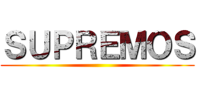 ＳＵＰＲＥＭＯＳ ()
