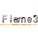 Ｆｌａｍｅ３ (attack on titan)