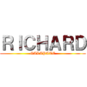 ＲＩＣＨＡＲＤ (GALAPATE)