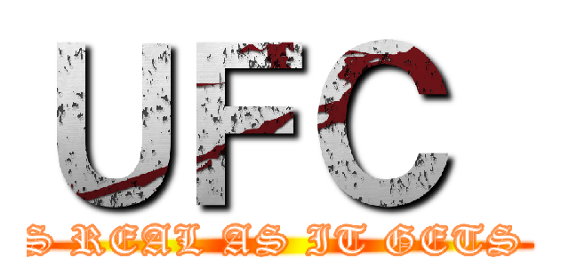ＵＦＣ  (AS REAL AS IT GETS   )