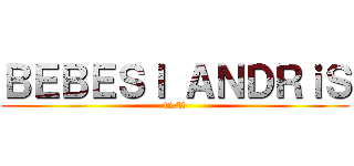 ＢＥＢＥＳＩ ＡＮＤＲｉＳ (12/B)