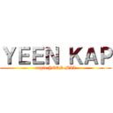 ＹＥＥＮ ＫＡＰ (angle YEEN MII)