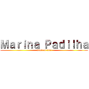 Ｍａｒｉｎａ Ｐａｄｉｌｈａ (attack on titan)