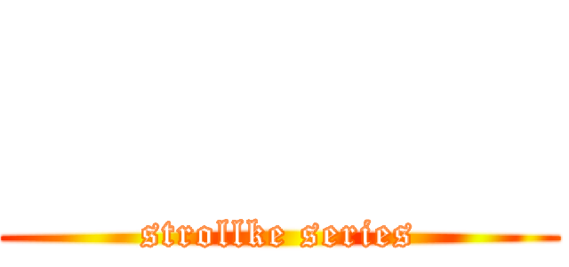         (strollke series)
