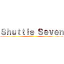 Ｓｈｕｔｔｌｅ Ｓｅｖｅｎ (環七シャトル)