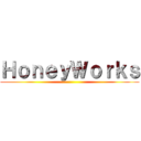 ＨｏｎｅｙＷｏｒｋｓ ()