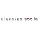 ｃｉｅｎｃｉａｓ ｓｏｃｉａｌｅｓ (colegio latinoamericano)