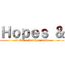 Ｈｏｐｅｓ ＆ (an OC + Levihan fanfic)