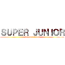 ＳＵＰＥＲ ＪＵＮＩＯＲ (s.m.entertainment)