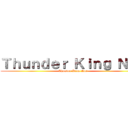 Ｔｈｕｎｄｅｒ Ｋｉｎｇ Ｎｕｅ (Thunder King Nue)