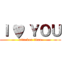 Ｉ ♥ ＹＯＵ (attackon titan)