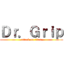 Ｄｒ．Ｇｒｉｐ (attack on titan)