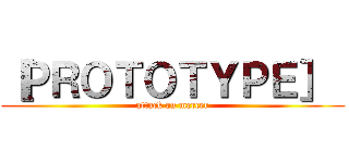 ［ＰＲＯＴＯＴＹＰＥ］  (attack on mercer)
