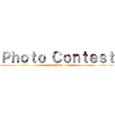 Ｐｈｏｔｏ Ｃｏｎｔｅｓｔ (Criteria)