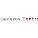 Ｇｅｎｅｒｏｓ Ｔｅａｔｒａｌｅｓ (attack on titan)