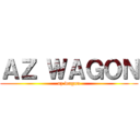 ＡＺ ＷＡＧＯＮ (az wagon)