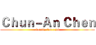 Ｃｈｕｎ－Ａｎ Ｃｈｅｎ (Quickly find a job)